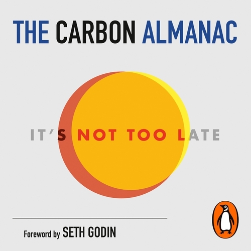 Book cover of The Carbon Almanac by The Carbon Almanac Network