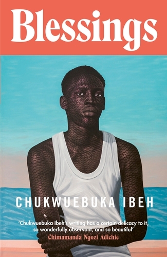 Book cover of Blessings by Chukwuebuka Ibeh