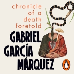 Book cover of Chronicle of a Death Foretold by Gabriel Garcia Marquez