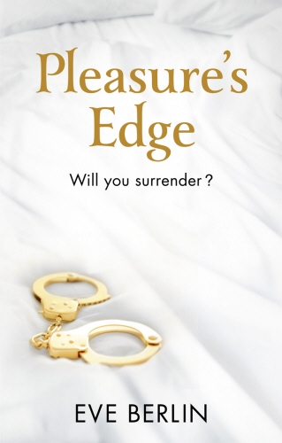 Book cover of Pleasure's Edge by Eve Berlin