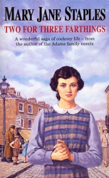 Book cover of Two For Three Farthings by Mary Jane Staples