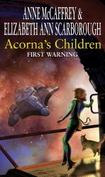 Book cover of Acorna's Children : First Warning by Anne McCaffrey, Elizabeth Ann Scarborough