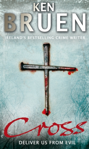Book cover of Cross by Ken Bruen