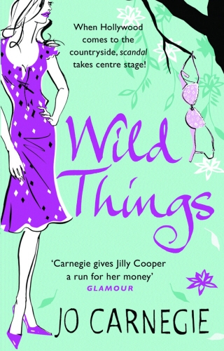 Book cover of #3 - Wild Things by Jo Carnegie