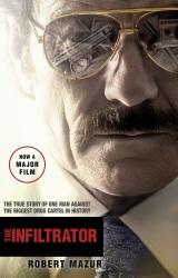 Book cover of The Infiltrator by Robert Mazur
