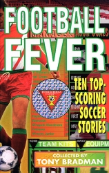 Book cover of Football Fever by Tony Bradman
