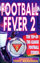 Book cover of Football Fever 2 by Tony Bradman