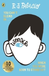 Book cover of Wonder by R J Palacio