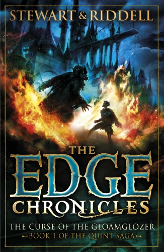 Book cover of The Edge Chronicles 1: The Curse of the Gloamglozer by Paul Stewart, Chris Riddell