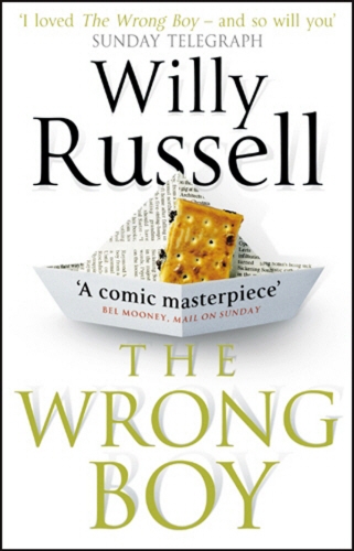 Book cover of The Wrong Boy by Willy Russell