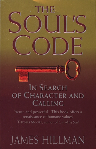 Book cover of The Soul's Code by James Hillman