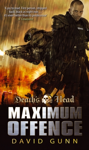 Book cover of #2 - Death's Head: Maximum Offence (Death's Head 2) by David Gunn