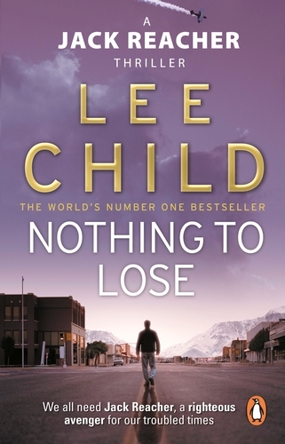 Book cover of Nothing To Lose by Lee Child
