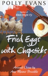 Book cover of Fried Eggs With Chopsticks by Polly Evans