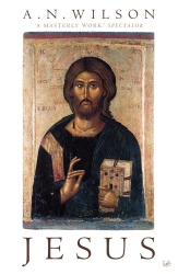 Book cover of Jesus by A.N. Wilson