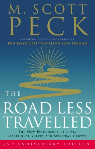 Book cover of The Road Less Travelled by M. Scott Peck