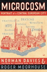 Book cover of Microcosm by Norman Davies, Roger Moorhouse