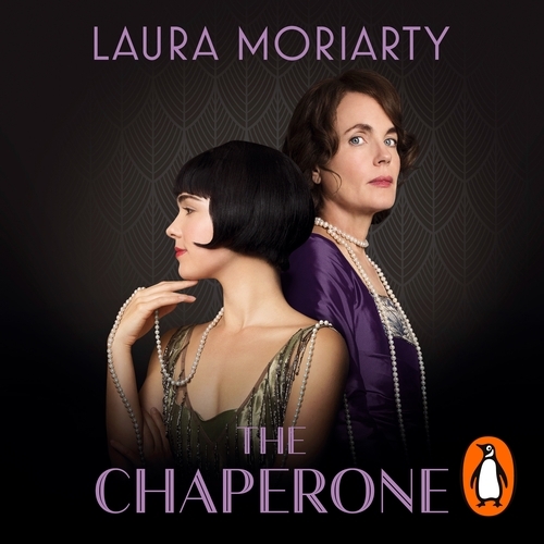 Book cover of The Chaperone by Laura Moriarty