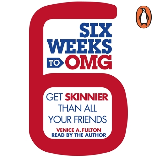 Book cover of Six Weeks to OMG by Venice A. Fulton