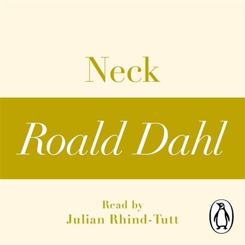 Book cover of Neck (A Roald Dahl Short Story) by Roald Dahl