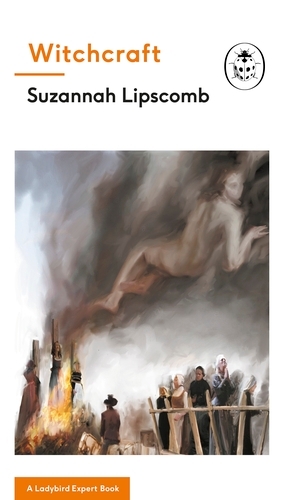 Book cover of #36 - Witchcraft: A Ladybird Expert Book by Suzannah Lipscomb
