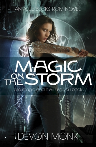 Book cover of #4 - Magic on the Storm by Devon Monk