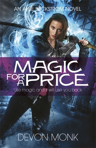 Book cover of #9 - Magic for a Price by Devon Monk