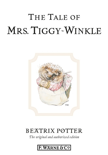 Book cover of The Tale of Mrs. Tiggy-Winkle by Beatrix Potter