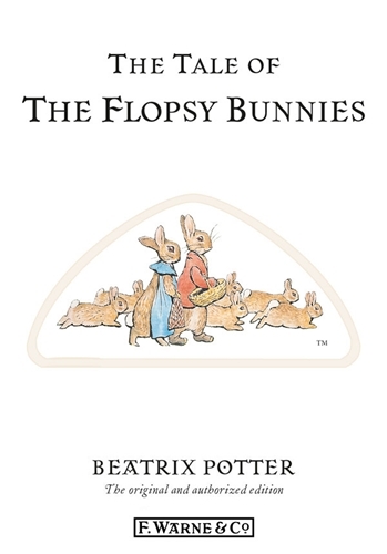 Book cover of The Tale of The Flopsy Bunnies by Beatrix Potter