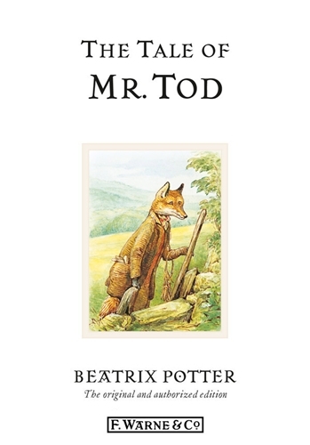 Book cover of The Tale of Mr. Tod by Beatrix Potter