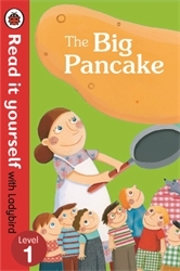 Book cover of The Big Pancake: Read it Yourself with Ladybird by Ladybird