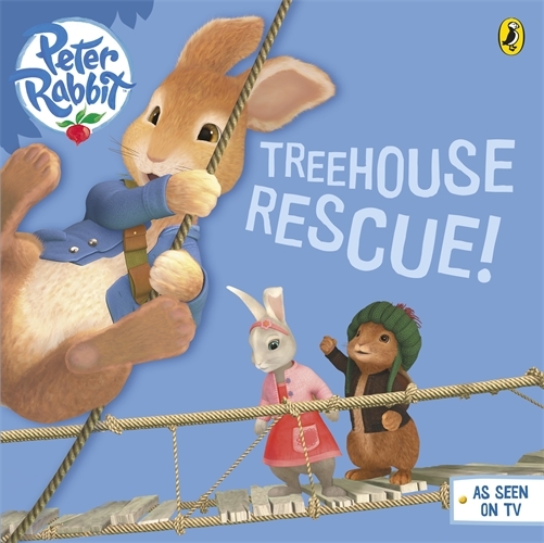 Book cover of Peter Rabbit Animation: Treehouse Rescue! by Beatrix Potter Animation