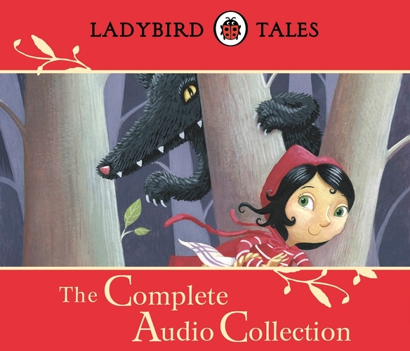 Book cover of Ladybird Tales: The Complete Audio Collection by Ladybird