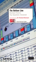 Book cover of The Bottom Line: Business Finance: Your Questions Answered by Paul Barrow
