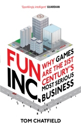 Book cover of Fun Inc. by Tom Chatfield