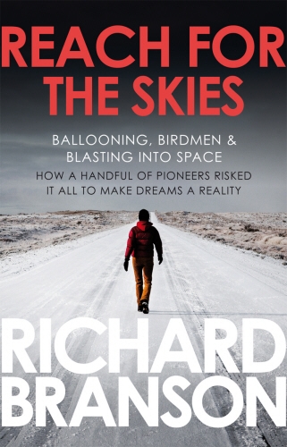Book cover of Reach for the Skies by Sir Richard Branson