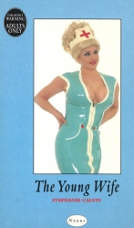 Book cover of The Young Wife by Stephanie Calvin