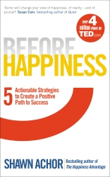 Book cover of Before Happiness by Shawn Achor