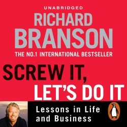 Book cover of Screw It, Let's Do It by Sir Richard Branson