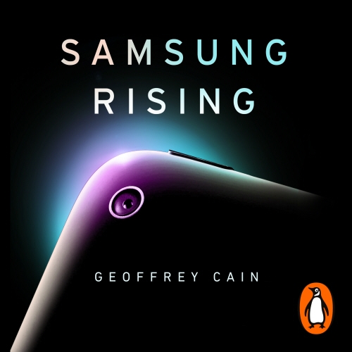 Book cover of Samsung Rising by Geoffrey Cain