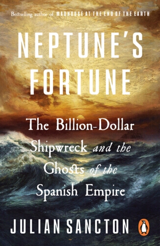 Book cover of Neptune’s Fortune by Julian Sancton