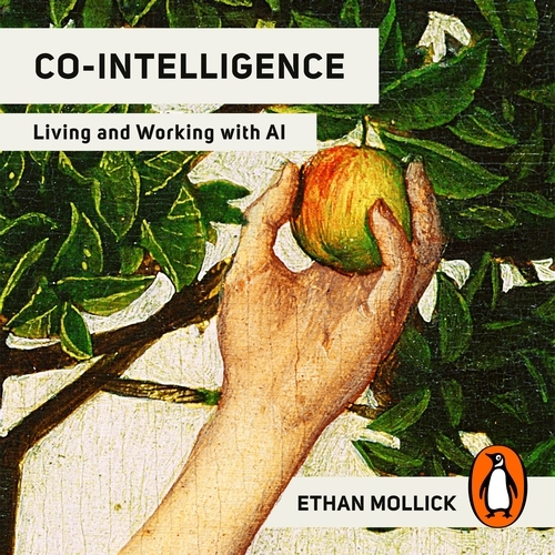 Book cover of Co-Intelligence by Ethan Mollick