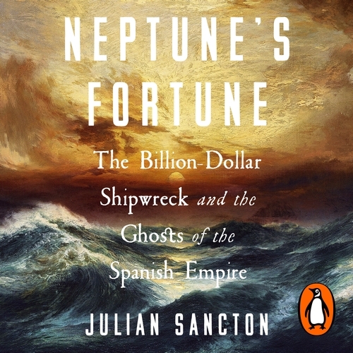 Book cover of Neptune’s Fortune by Julian Sancton