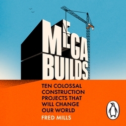 Book cover of Mega Builds by Fred Mills