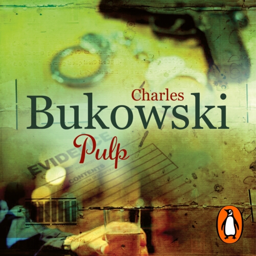 Book cover of Pulp by Charles Bukowski