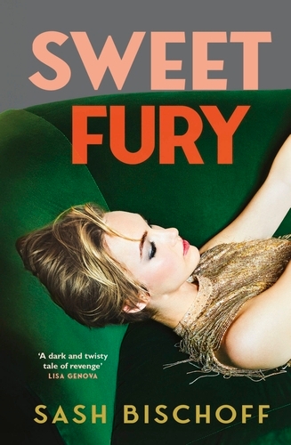 Book cover of Sweet Fury by Sash Bischoff