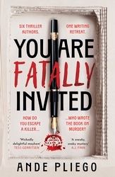 Book cover of You Are Fatally Invited by Ande Pliego