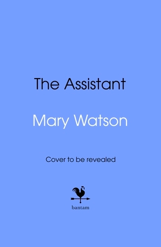 Book cover of The Assistant by Mary Watson