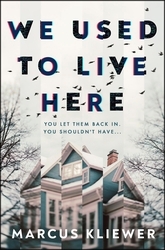 Book cover of We Used to Live Here by Marcus Kliewer