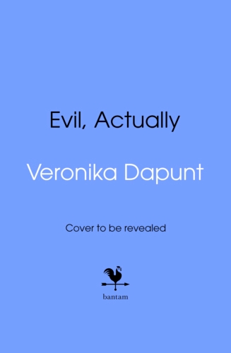 Book cover of Evil, Actually by Veronika Dapunt